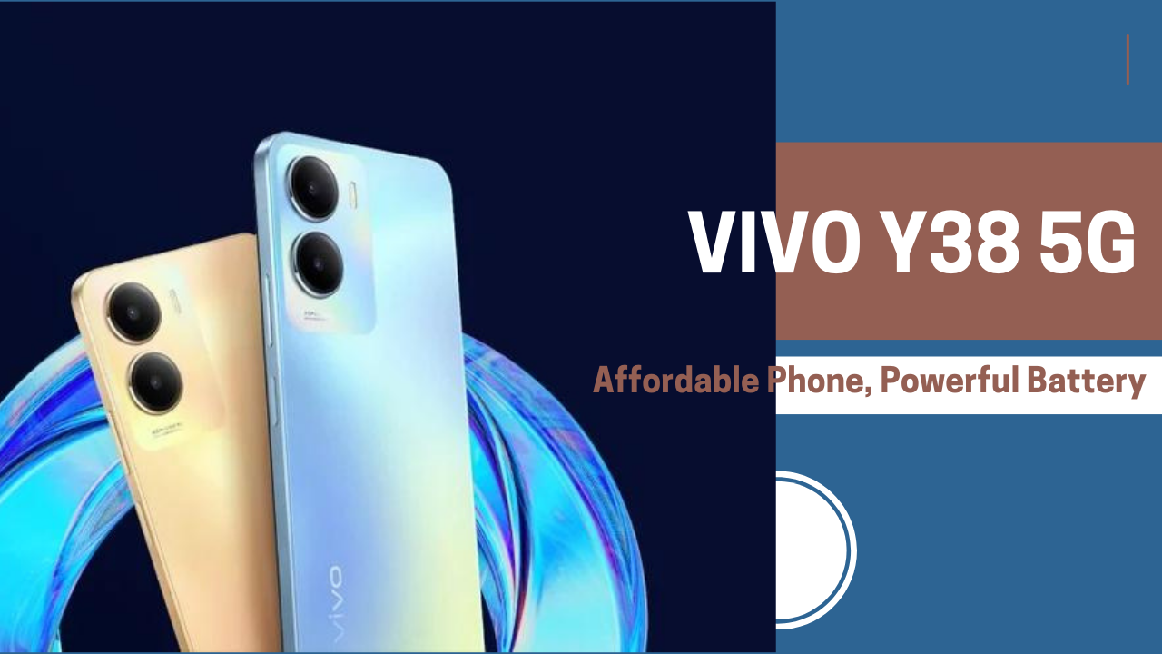 Vivo Y38 5G Affordable Phone